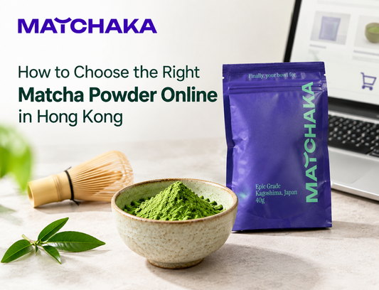 How to Choose the Right Matcha Powder Online in Hong Kong